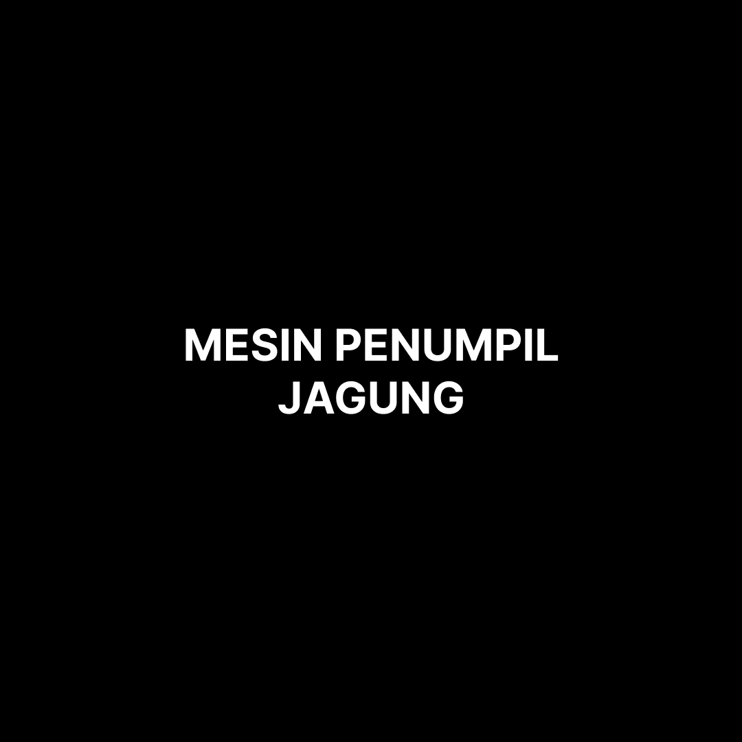 Mesin Penumpil Jagung