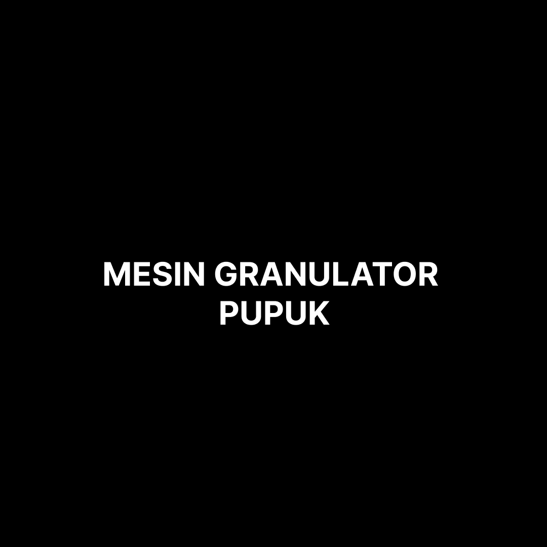 Mesin Granulator Pupuk
